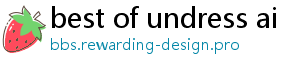 best of undress ai